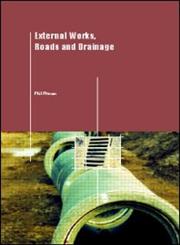 External Works, Roads and Drainage A Practical Guide,0419257608,9780419257608