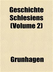 Geschichte Schlesiens (Volume 2),1152266853,9781152266858