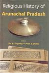 Religious History of Arunachal Pradesh,812121002X,9788121210027