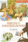 Perspectives on Business Travel and Tourism 1st Edition,8178848643,9788178848648