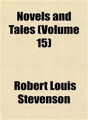 Novels and Tales (Volume 15),1152444514,9781152444515