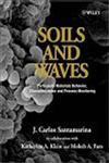 Soils and Waves Particulate Materials Behavior, Characterization and Process Monitoring,047149058X,9780471490586
