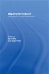 Mapping The Subject: Geographies of Cultural Transformation,0415102251,9780415102254