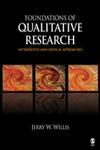 Foundations of Qualitative Research Interpretive and Critical Approaches,1412927404,9781412927406