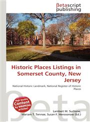Historic Places Listings in Somerset County, New Jersey,613758450X,9786137584507