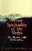 Primal Spirituality of the Vedas Its Renewal and Renaissance,8121507219,9788121507219