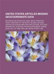 United States articles missing geocoordinate data Metropolitan Statistical Area, Indian Territory, Trust Territory of the Pacific Islands,1234575914,9781234575915
