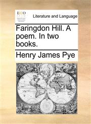 Faringdon Hill. A poem. In two books.,1170482236,9781170482230