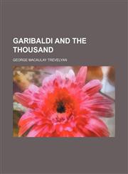 Garibaldi and the Thousand,1459096126,9781459096127