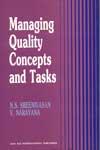 Managing Quality Concepts and Tasks 1st Edition, Reprint,812240832X,9788122408324