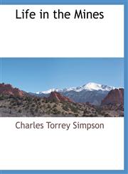 Life in the Mines,1117873870,9781117873879