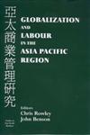 Globalization and Labour in the Asia Pacific Region,0714650358,9780714650357