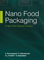 Nano Food Packaging A New Post Harvest Venture,9380428847,9789380428840