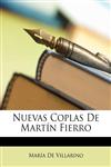 Nuevas Coplas de Martn Fierro,1148101179,9781148101170