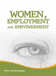Women, Employment and Empowerment,8177082590,9788177082593