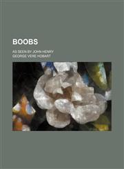 Boobs; as seen by John Henry,1154512827,9781154512823