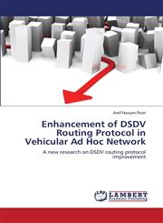 Enhancement of Dsdv Routing Protocol in Vehicular Ad Hoc Network,3659381330,9783659381331