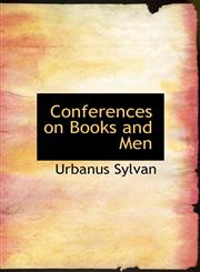Conferences on Books and Men,1140194666,9781140194668