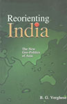 Reorienting India The New Geo-Politics of Asia 2nd Impression,8122006116,9788122006117