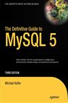 The Definitive Guide to MySQL 5 3rd Edition,1590595351,9781590595350