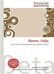 Ravne, Litija,6135136976,9786135136975