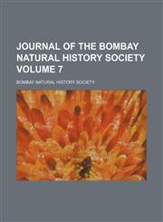 Journal of the Bombay Natural History Society Volume 7,1154324680,9781154324686