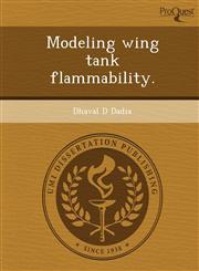 Modeling wing tank flammability.,1248975375,9781248975374