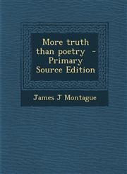 More Truth Than Poetry,1289828792,9781289828790