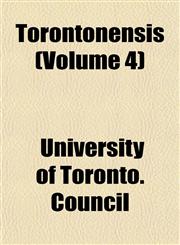 Torontonensis (Volume 4),1152072714,9781152072718