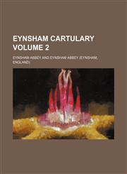 Eynsham cartulary Volume 2,1130948005,9781130948004