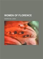 Women of Florence,1151271098,9781151271099