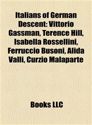 Italians of German Descent Ferruccio Busoni,1156682487,9781156682487