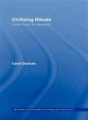 Civilizing Rituals,0415070112,9780415070119