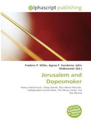 Jerusalem and Dopesmoker,6134160903,9786134160902
