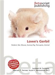 Lowe's Gerbil,613542100X,9786135421002
