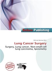 Lung Cancer Surgery,6139799201,9786139799206