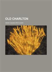 Old Charlton,1151400114,9781151400116