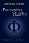 Psychoanalytic Criticism A Reappraisal,0745619665,9780745619668