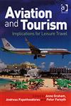 Aviation and Tourism Implications for Leisure Travel,0754671879,9780754671879