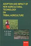 Adoption and Impact of New Agricultural Technology on Tribal Agriculture,8183871399,9788183871396