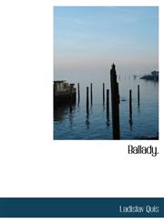 Ballady.,1116114909,9781116114904