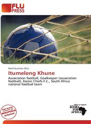 Itumeleng Khune,6137316424,9786137316429