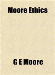 Moore Ethics,1153049597,9781153049597