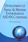 Development of Small and Medium Enterprises in ASEAN Countries,8189973983,9788189973988