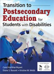 Transition to Postsecondary Education for Students with Disabilities,1412952794,9781412952798