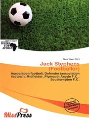 Jack Stephens (Footballer),613723763X,9786137237632