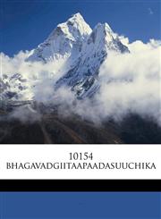 10154 bhagavadgiitaapaadasuuchika,1175333700,9781175333704