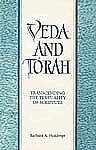 Veda and Torah Transcending the Textuality of Scripture 1st Indian Edition,8170305330,9788170305330