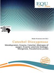 Catechol Dioxygenase,6139985102,9786139985104