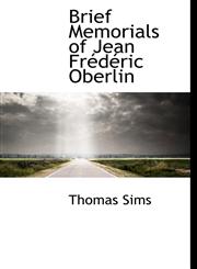 Brief Memorials of Jean Frédéric Oberlin,1117363775,9781117363776